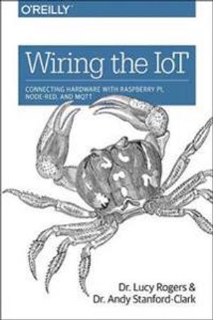 Wiring the IoT | 1:a upplagan