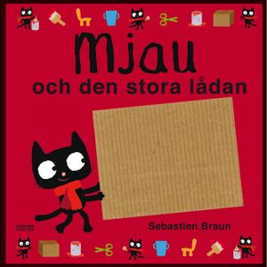 Mjau och den stora lådan