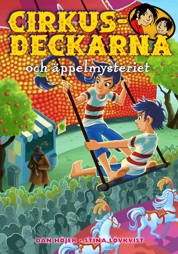 Cirkusdeckarna och äppelmysteriet | 0:e upplagan