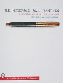 The Incredible Ball Point Pen