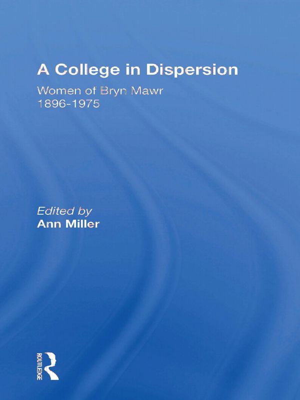 A College in Dispersion | 1:a upplagan