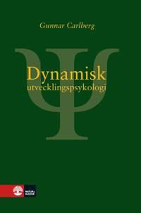 Dynamisk utvecklingspsykologi | 1:a upplagan