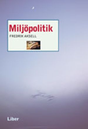 Miljöpolitik | 1:a upplagan