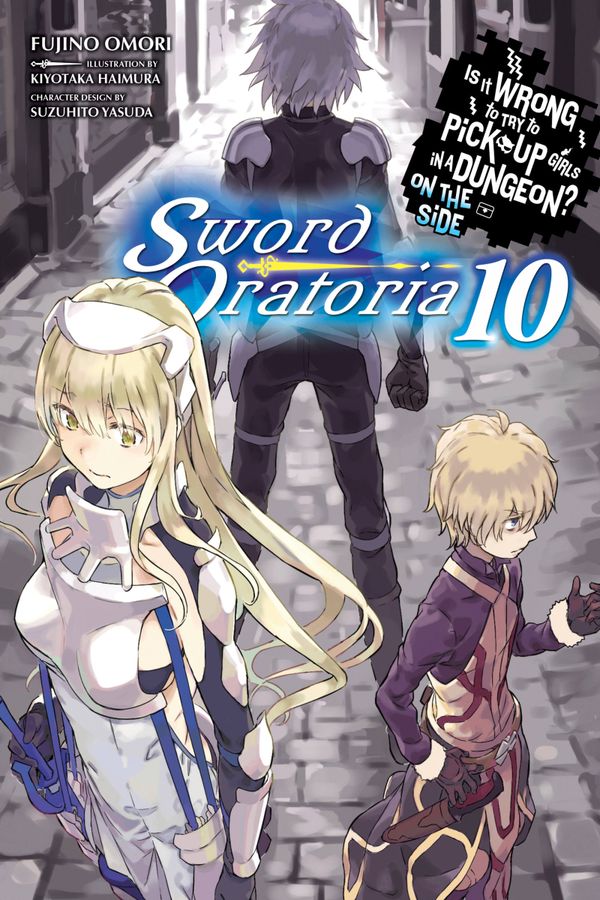 Is It Wrong to Try to Pick Up Girls in a Dungeon? On the Side: Sword Oratoria, Vol. 10 (light novel) | 0:e upplagan