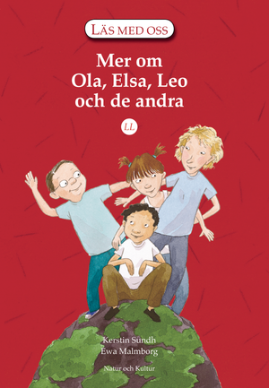 Läs med oss. År 2, Mer om Ola, Elsa, Leo och de andra. LL | 1:a upplagan