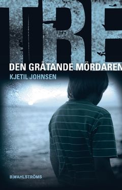 Den gråtande mördaren | 0:e upplagan