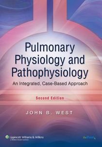 Pulmonary physiology and pathophysiology - an integrated, case-based approa