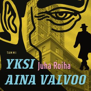 Yksi aina valvoo | 1:a upplagan