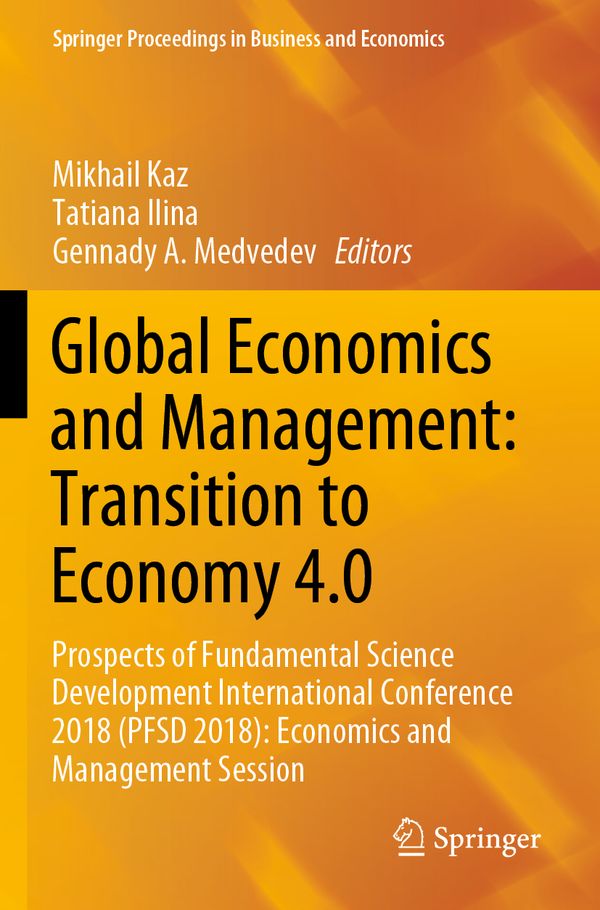 Global Economics and Management: Transition to Economy 4.0 | 1:a upplagan