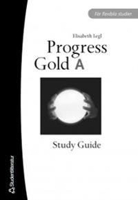 Progress Gold A Study Guide | 2:a upplagan