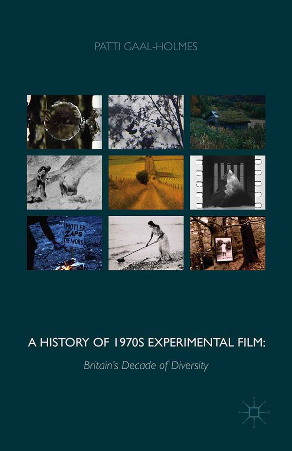 A History of 1970s Experimental Film | 1:a upplagan