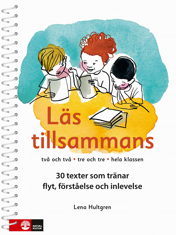 Läs tillsammans : Två och två, tre och tre, hela klassen | 1:a upplagan