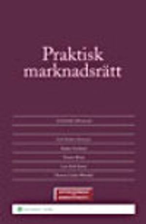 Praktisk marknadsrätt | 8:e upplagan