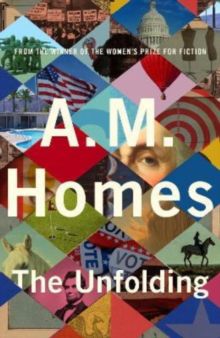 UNFOLDING - AM Homes