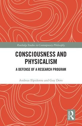 Consciousness and Physicalism | 1:a upplagan