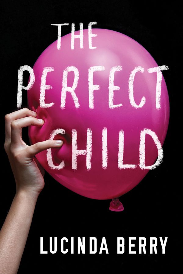 The Perfect Child | 0:e upplagan