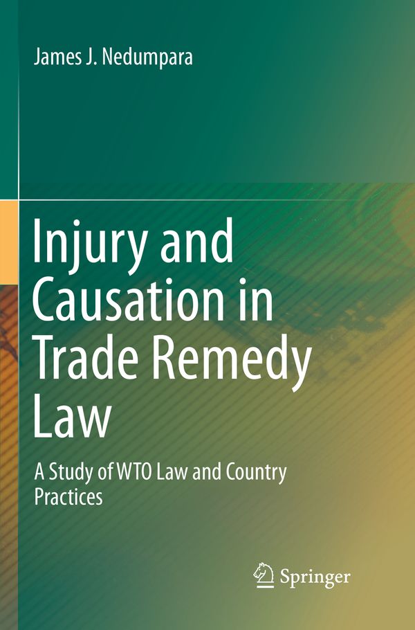 Injury and Causation in Trade Remedy Law | 1:a upplagan