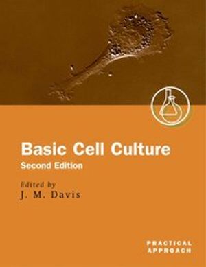 Basic Cell Culture |  2:e upplagan