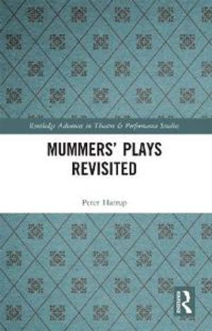 Mummers' Plays Revisited | 1:a upplagan