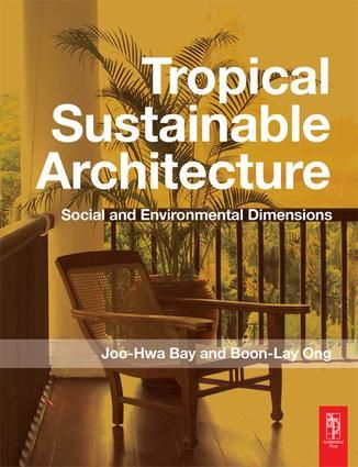 Tropical Sustainable Architecture | 1:a upplagan