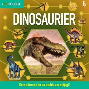 Fokus på : Dinosaurier | 1:a upplagan