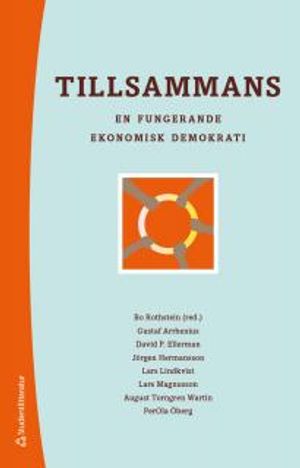 Tillsammans - En fungerande ekonomisk demokrati |  2:e upplagan