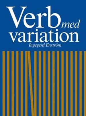 Verb med variation övningsbok |  2:e upplagan