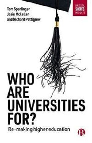 Who are Universities For?