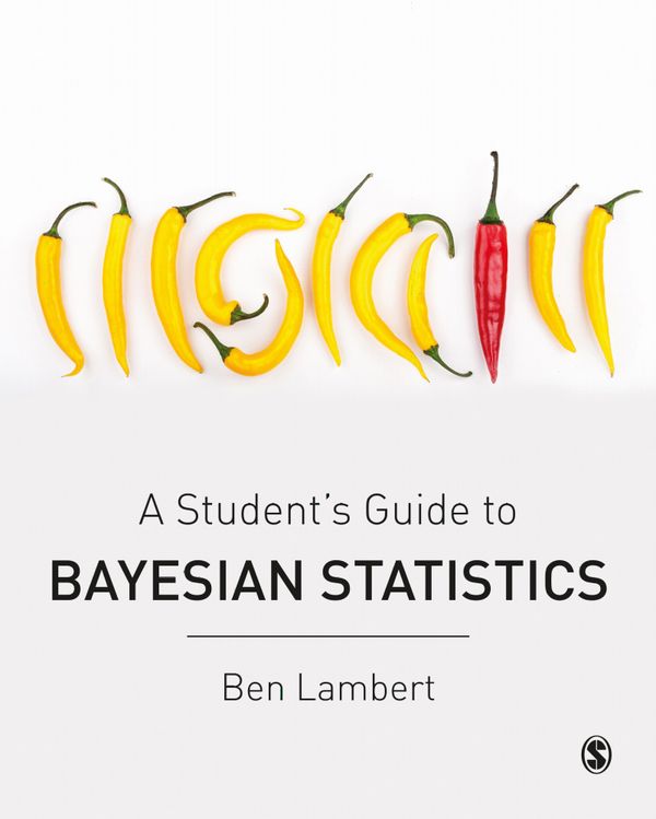 A Student’s Guide to Bayesian Statistics | 1:a upplagan