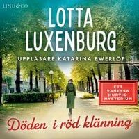 Döden i röd klänning - Lotta Luxenburg .