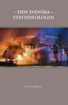 Den svenska statsideologin | 0:e upplagan