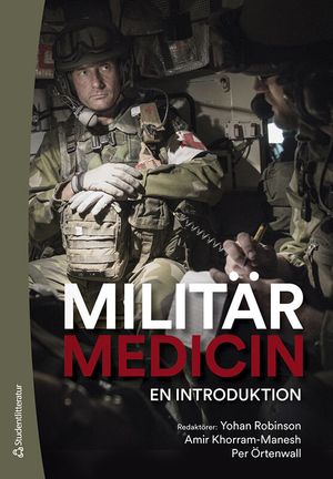 Militärmedicin - En introduktion | 1:a upplagan