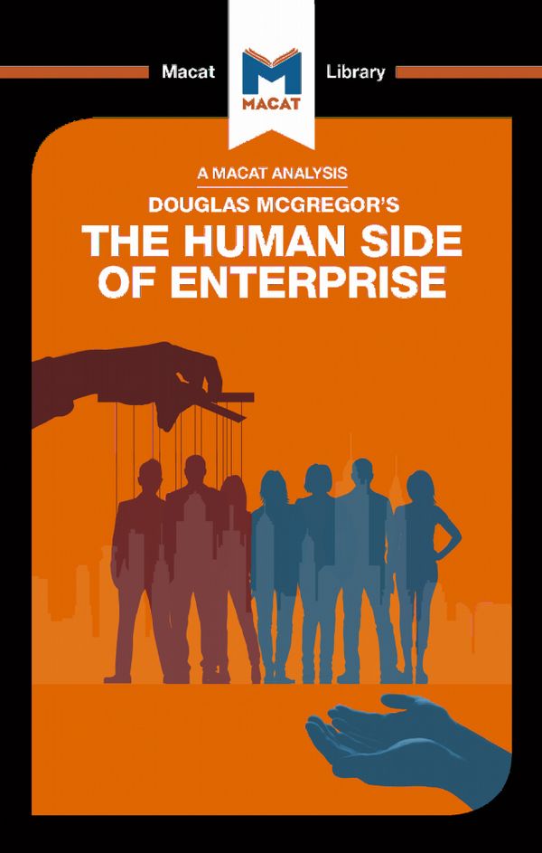 An Analysis of Douglas McGregor's The Human Side of Enterprise | 1:a upplagan