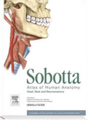 Sobotta Atlas of Anatomy, Head, Neck and Neuroanatomy | 15:e upplagan