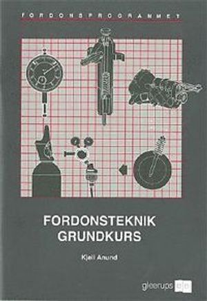 Fordonsteknik Grundkurs Arbetsbok | 1:a upplagan