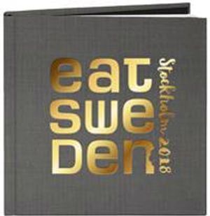 EAT Sweden Stockholm 2018 | 1:a upplagan