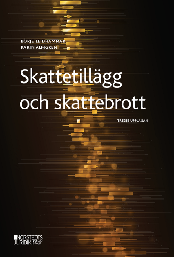 Skattetillägg och skattebrott | 3:e upplagan