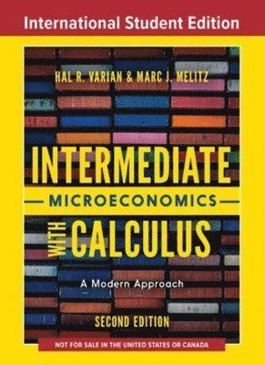 Intermediate Microeconomics with Calculus | 2:a upplagan