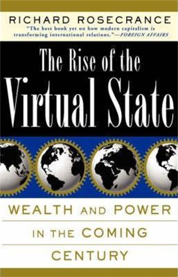 The Rise Of The Virtual State | 1:a upplagan