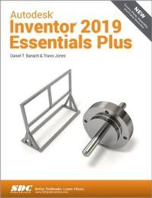 Autodesk Inventor 2019 Essentials Plus