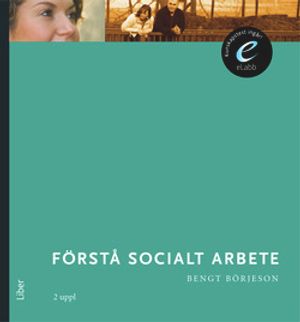 Förstå socialt arbete (bok med eLabb) |  2:e upplagan