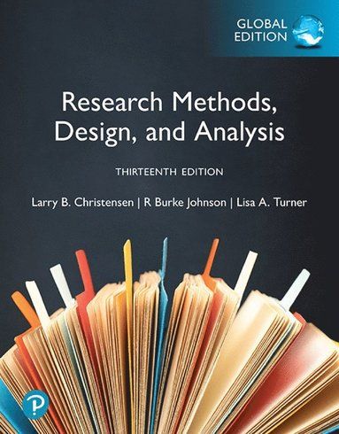 Research Methods, Design, and Analysis, Global Edition | 13:e upplagan