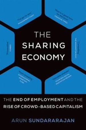 Sharing economy - the end of employment and the rise of crowd-based capital