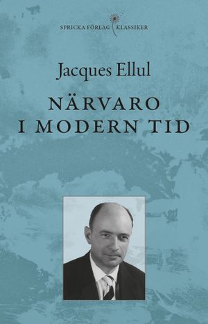 Närvaro i modern tid | 1:a upplagan