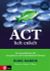 ACT helt enkelt : En introduktion till Acceptance and Commitment The