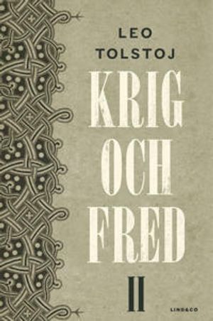 Krig och fred II | 1:a upplagan