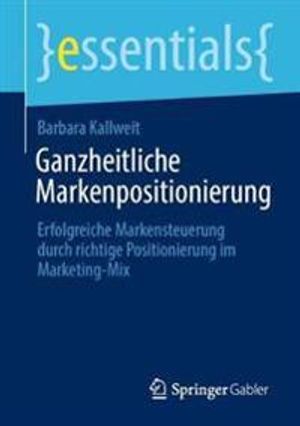 Ganzheitliche Markenpositionierung | 1:a upplagan