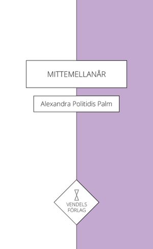 Mittemellanår | 1:a upplagan