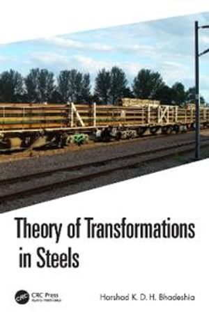 Theory of Transformations in Steels | 1:a upplagan