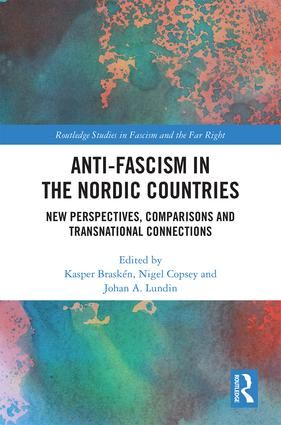 Anti-fascism in the Nordic Countries | 0:e upplagan